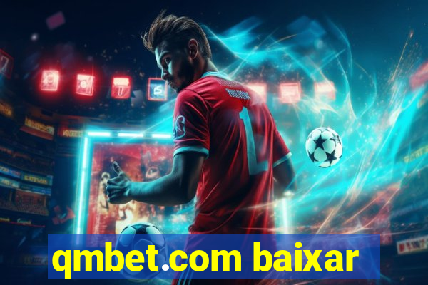 qmbet.com baixar